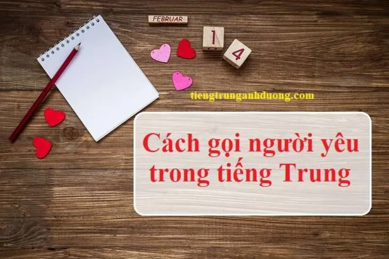 Cách gọi người yêu trong tiếng Trung