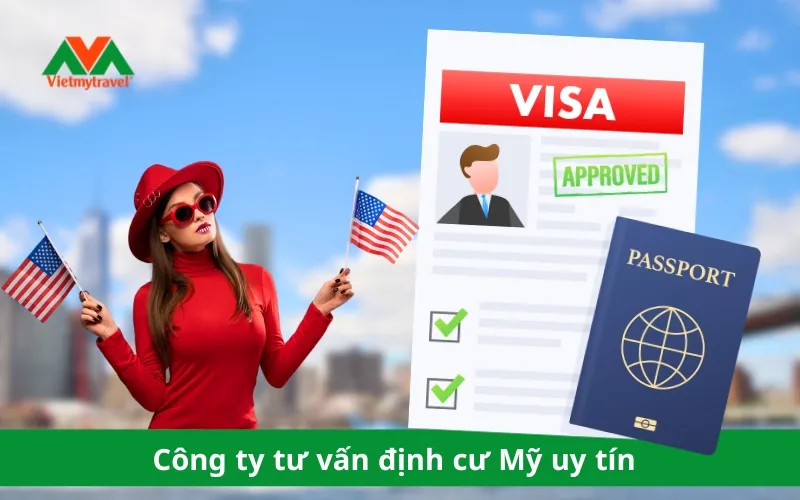 công ty tư vấn định cư Mỹ uy tín