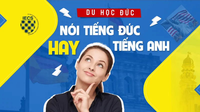 du-hoc-duc-nen-noi-tieng-duc-hay-tieng-anh