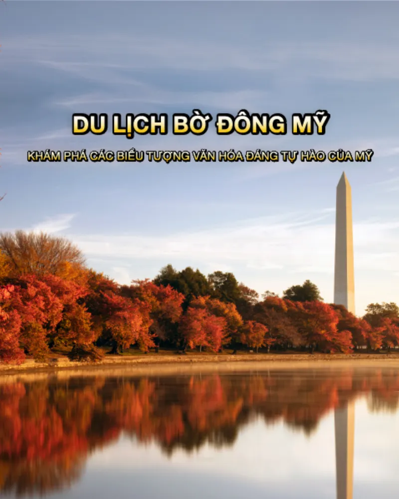 Du lịch bờ đông Mỹ