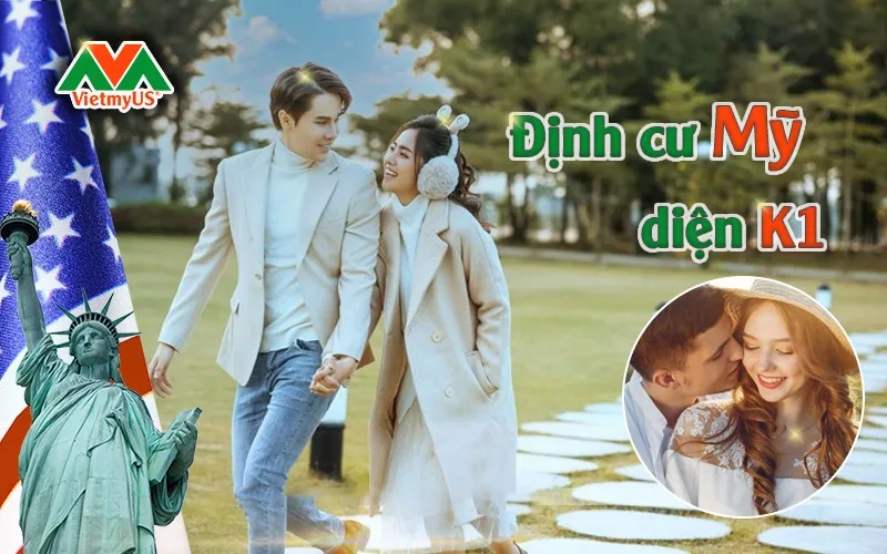 Tìm người bảo lãnh sang Mỹ uy tín theo diện K1 - Việt Mỹ Us