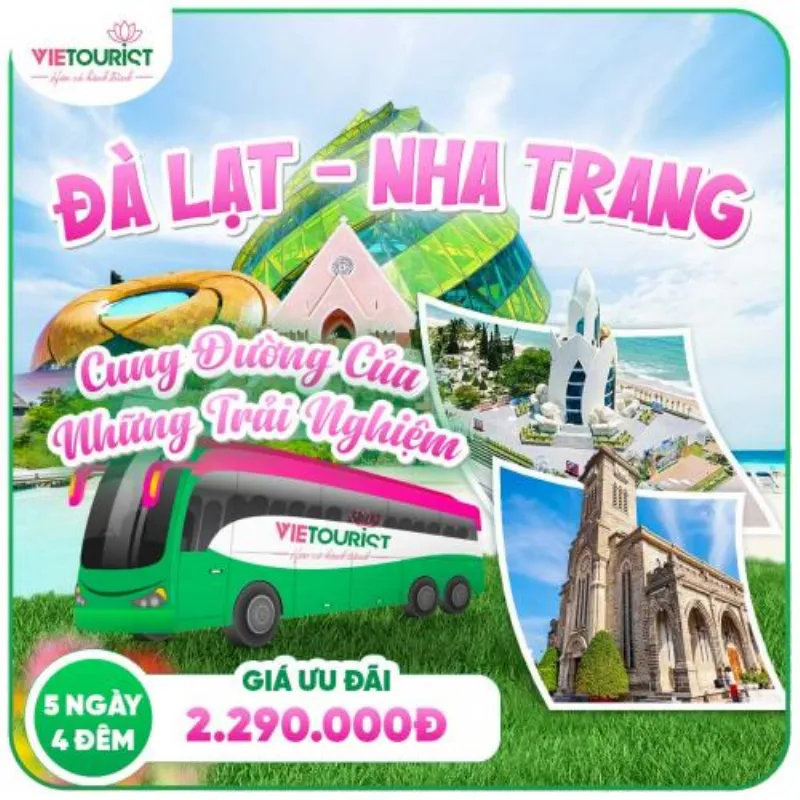 Tour Du Lịch Nha Trang - Đà Lạt 5 Ngày 4 Đêm: Cung Đường Nối Biển Và Hoa