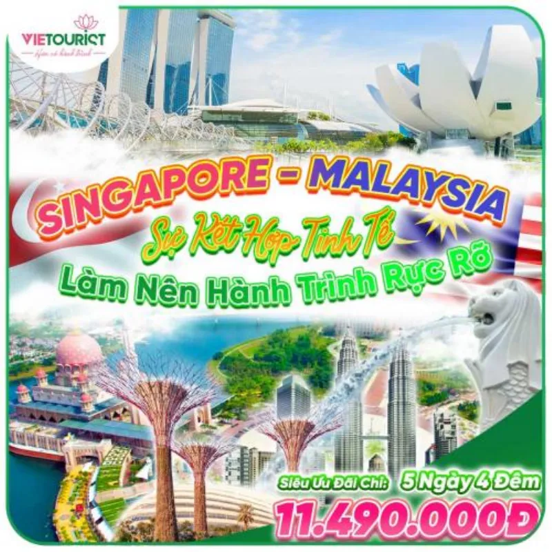 Tour Du Lịch Singapore - Malaysia 5 Ngày 4 Đêm