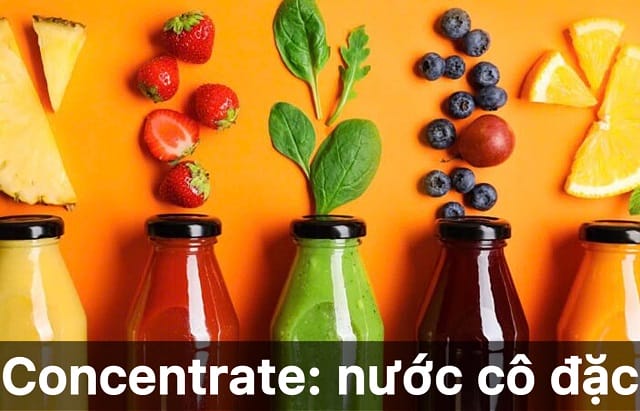 Đôi khi, "concentrate" còn nắm giữ vai trò của một danh từ Đôi khi, "concentrate" còn nắm giữ vai trò của một danh từ