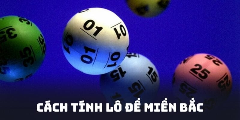 Cách Tính Lô Đề Miền Bắc Chuẩn Xác Dễ Hiểu Từ B52 Club Cách Tính Lô Đề Miền Bắc Chuẩn Xác Dễ Hiểu Từ B52 Club