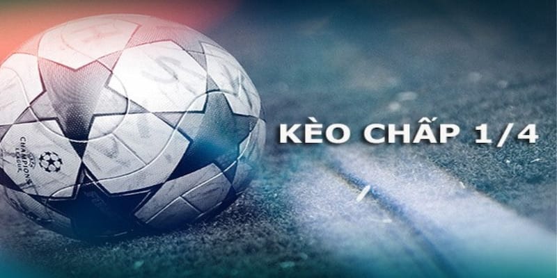 Chiến thuật chơi kèo chấp 1/4 đỉnh cao – Đừng bỏ lỡ! Chiến thuật chơi kèo chấp 1/4 đỉnh cao – Đừng bỏ lỡ!