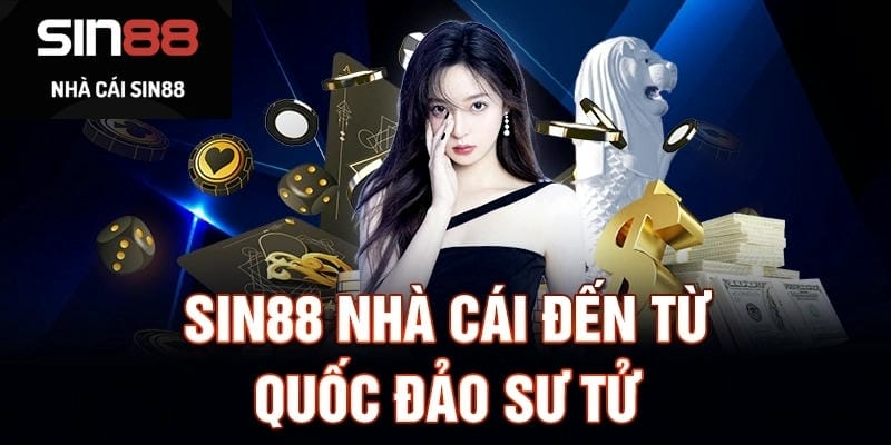 Sin88 – Nhà Cái Uy Tín Và An Toàn Cho Người Chơi Mới Sin88 – Nhà Cái Uy Tín Và An Toàn Cho Người Chơi Mới