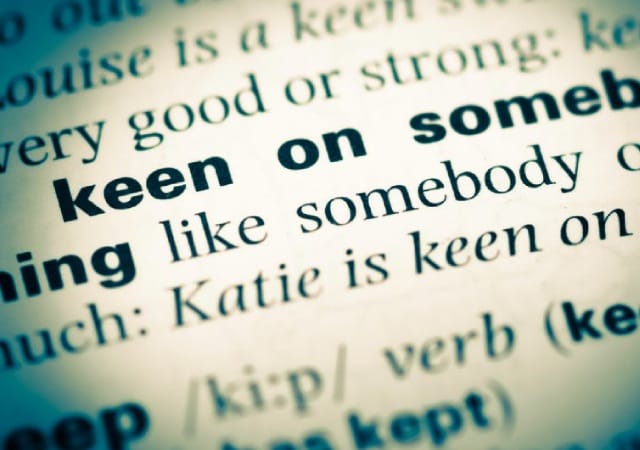 Keen đi với giới từ gì? Keen on là sự kết hợp thông dụng nhất