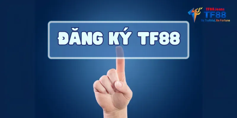 Đăng Ký TF88 Và Khám Phá Nhà Cái Cá Cược Hàng Đầu