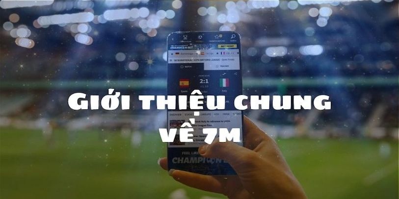 Giới thiệu về trang web 7M
