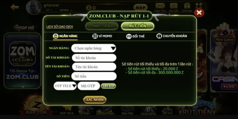 Tổng quan sơ nét về rút tiền Zomclub