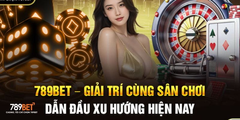 Tổng quan nhà cái 789bet Tổng quan nhà cái 789bet