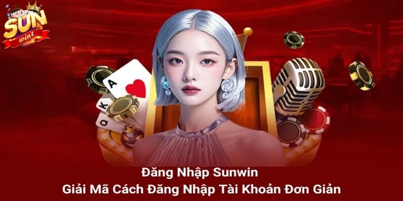 Các lỗi và cách khắc phục khi đăng nhập Sunwin