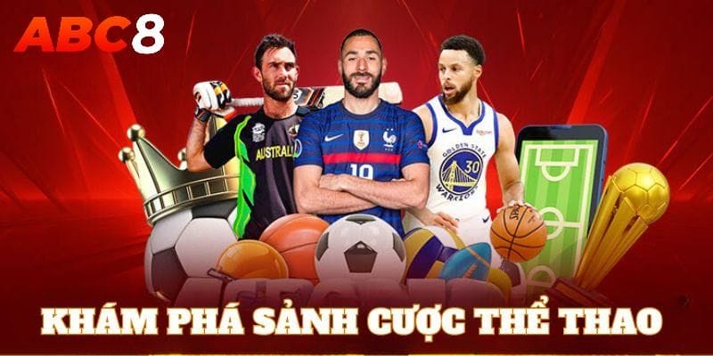 ABC8 – Định nghĩa mới của cá cược thể thao