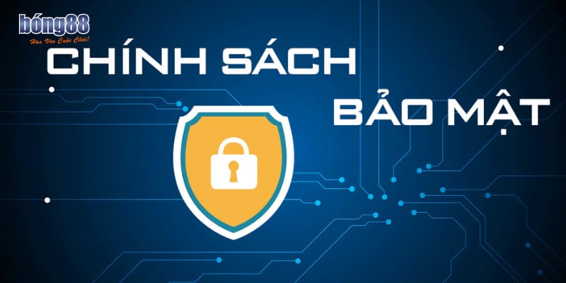 Nhà cái Bong88 cam kết bảo mật giao dịch và thông tin khách hàng hiệu quả