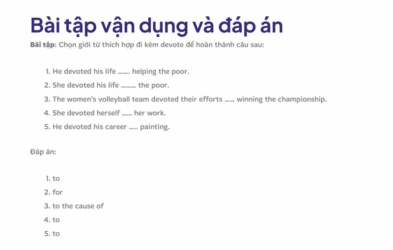  Luyện tập thêm bằng cách đặt câu mới với devote để sử dụng thành thạo hơn