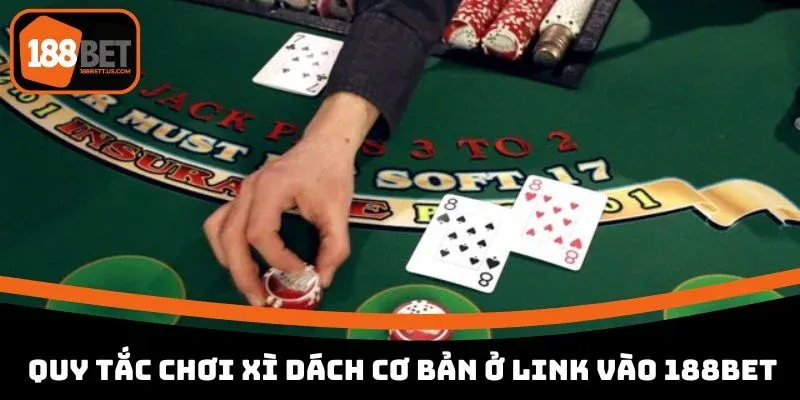 Basic rules for playing blackjack online at the link to 188BET