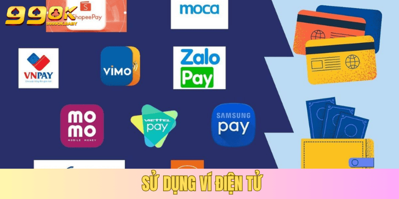 Ví điện tử giao dịch nhanh và hiện đại nhất