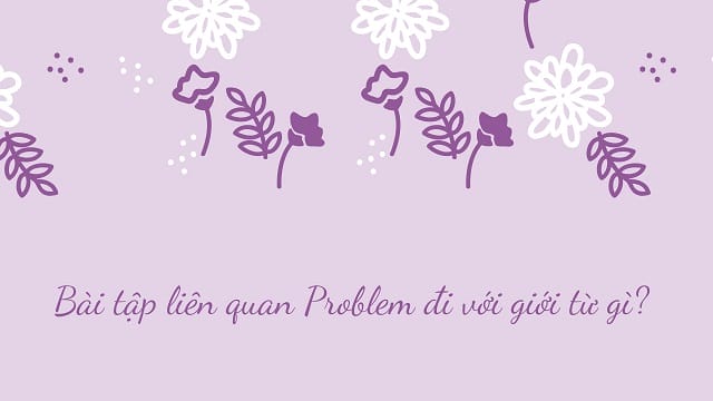 Ghi nhớ nội dung để làm bài tập hiệu quả