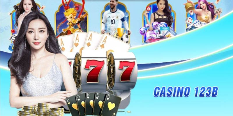 Tham gia Casino 123B – Nơi hội tụ những ván bài hấp dẫn
